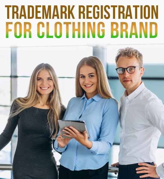 Trademark Registration for Clothing Brand